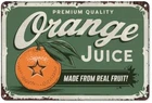 Orange Juice Made From Real Fruit Green Vintage Tin Metal Signs, 8X12 Inch Retro