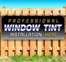 PROFESSIONAL WINDOW TINT Banner Advertising Vinyl Flag Sign Many Sizes SB00469