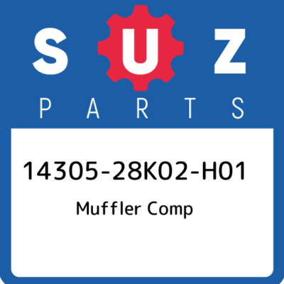 14305-28K02-H01 Suzuki Muffler comp 1430528K02H01, New Genuine OEM Part