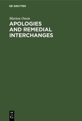 Marion Owen Apologies and Remedial Interchanges (Hardback)