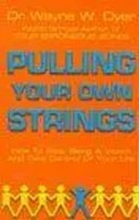 Pulling Your Own Strings | Wayne W Dyer | Englisch | Taschenbuch | 1990