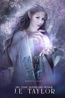 J. E. Taylor | Magic Of The Fae | Taschenbuch | Englisch (2026) | J.E. Taylor