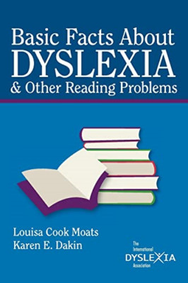 Basic Facts about Dyslexia and Other Reading Problems -  NEW Louisa Cook Moa 200