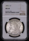 1893 Morgan Silver Dollar NGC MS-64