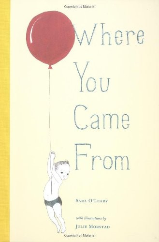 Where You Came From-Sara O'Leary,Julie Morstad