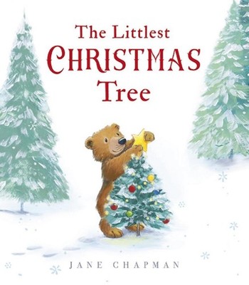 The Littlest Christmas Tree by Jane Chapman Hardcover Book