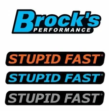 BROCK'S PERFORMANCE STUPID FAST LOGOS STICKERS SET OF 4 SELF ADHESIVE