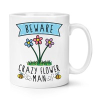 Beware VerrüCkte Blumen Mann 284Ml Becher Tasse - Lustiger Witz Vatertag