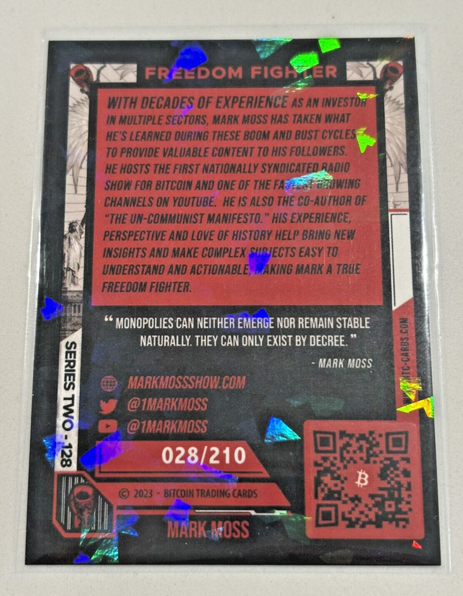 2023 Bitcoin Trading Cards Series 2 Freedom Fighter 028/210 Mark Moss  SIGNED | eBay