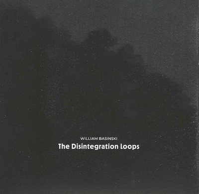 William Basinski - The Disintegration Loops (arcadia Archive Edit [CD]