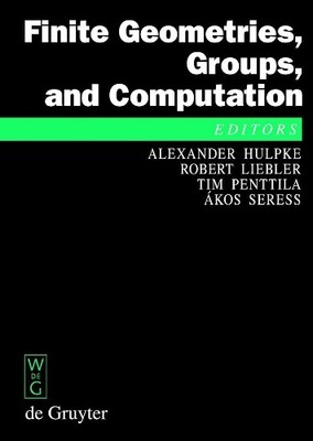 Alexander Hulpke Finite Geometries, Groups, and Computation (Hardback)