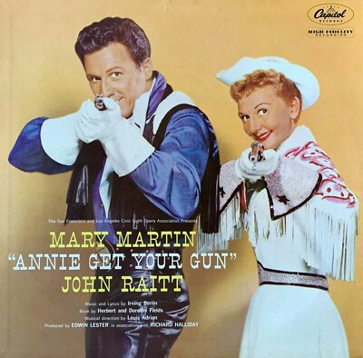 Mary Martin & John Raitt - Annie Get Your Gun Vinyl LP Record 1957 Capitol VG+