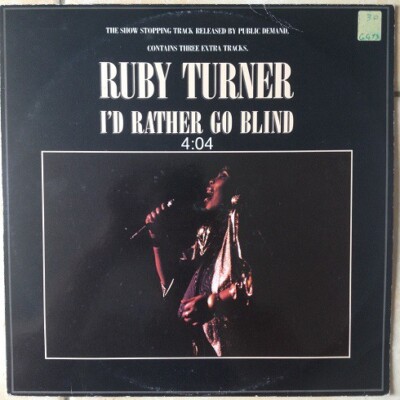 Ruby Turner - I'd Rather Go Blind (12'')