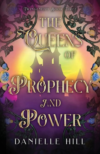 The Queens Of Prophecy And Power | Danielle M. Hill | Taschenbuch | Englisch-image