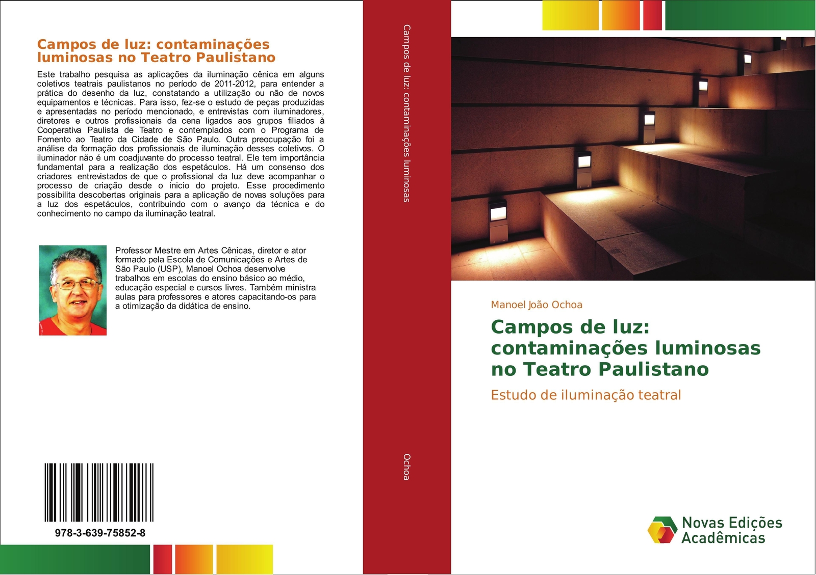 Thumbnail - Manoel João Ochoa | Campos De Luz: Contaminações Luminosas No Teatro