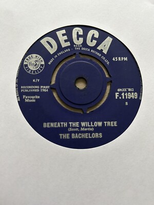 Bachelors Beneath The Willow Tree 7'' Decca F11949 