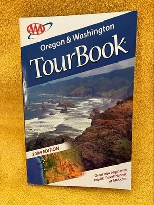 AAA - Oregon & Washington Tour Book - 2009