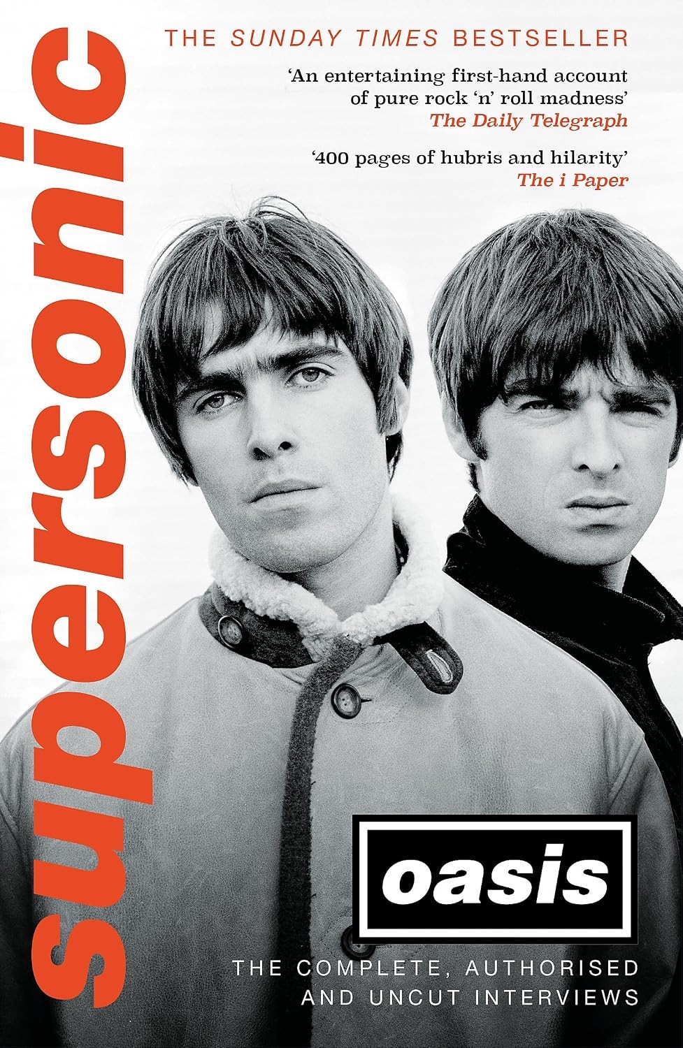 Supersonic: The Complete, Authorised and Uncut Interviews by Oasis NEW - Image 9
