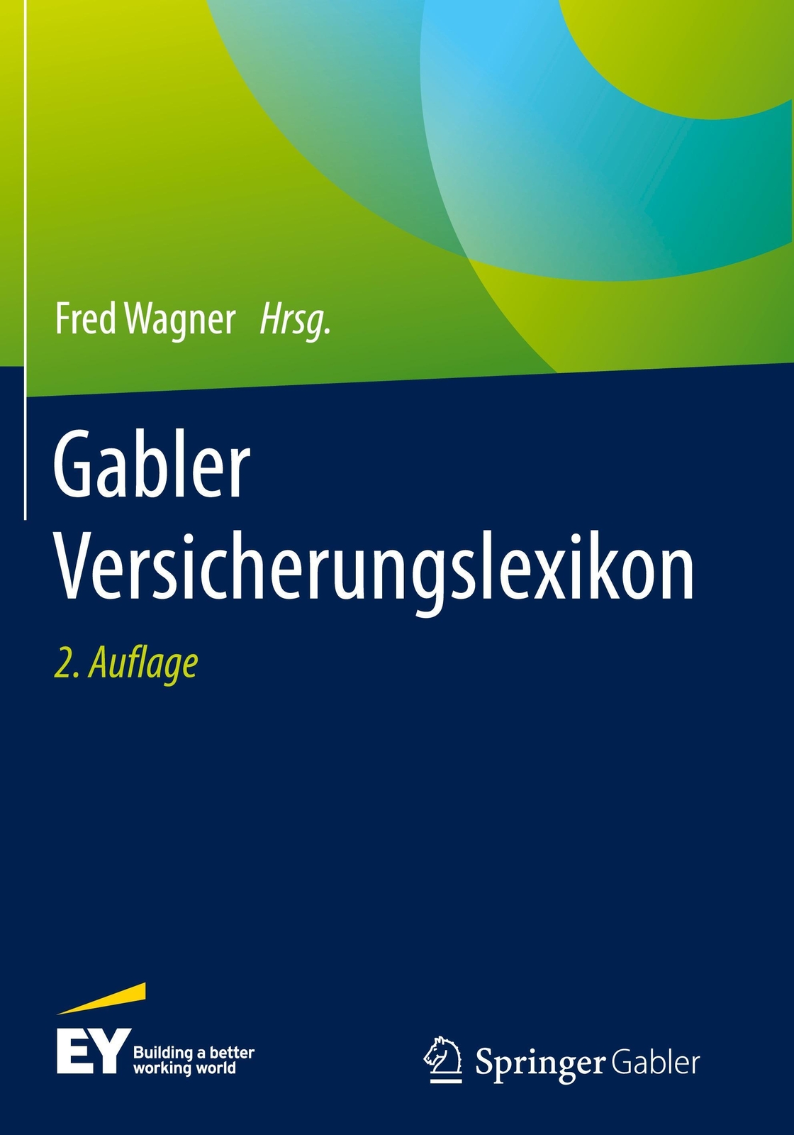 Gabler Versicherungslexikon Fred Wagner Buch C Deutsch 2017