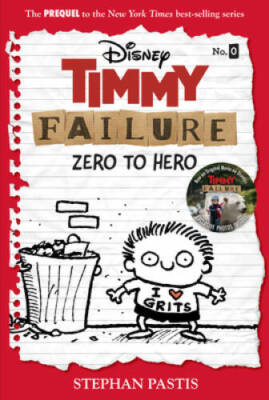Timmy Failure: Zero to Hero (Timmy Failure Prequel) - Hardcover - VERY GOOD