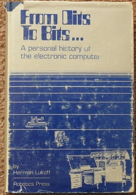 From Dits to Bits  by Lukoff, Herman  [HC]