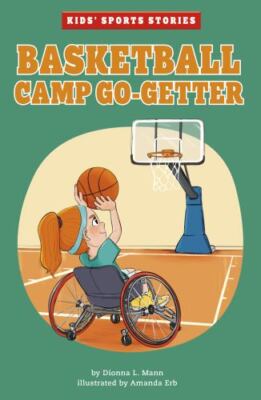 Basketball Camp Go-getter (Kids Sports Stories) by 