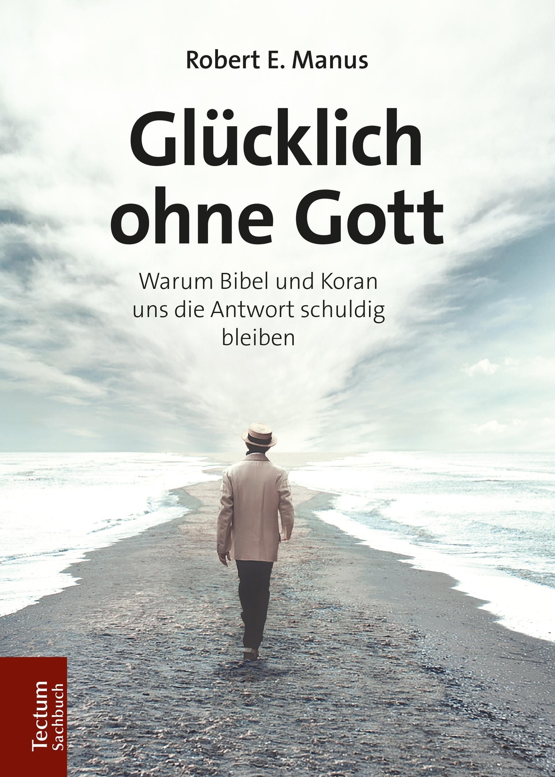 Thumbnail - Glücklich Ohne Gott | Warum Bibel Und Koran Uns Die Antwort Schuldig