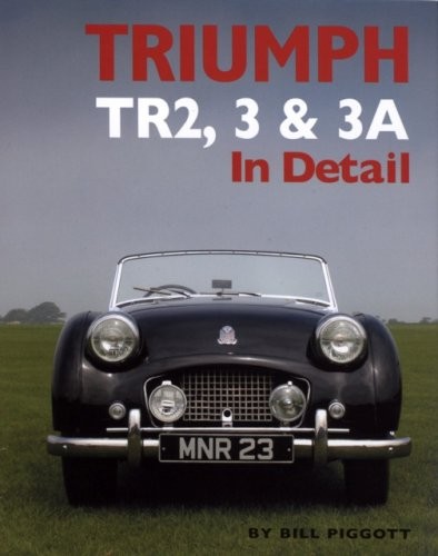 Triumph TR2, 3 and 3A in Detail by Bill Piggott (Hardcover, 2008) - Image 7