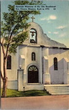 Postcard Linen  Spanish Missions Of The  Ole Southwest San Elizaro   1773 [pp]