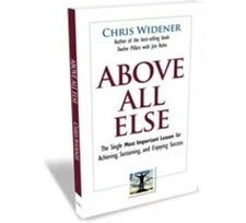 Above All Else (The Single Most Important Lesson for Achieving, Sustainin - GOOD