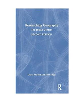 Researching Geography: The Indian Context, Gopal (Emeritus Professor, Department