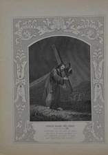 Antique Religious Art Christ Bears His Cross 1860 Engraving Christian Original