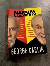 George Carlin Signed Autographed Napalm and Silly Putty 1st Edition 2001