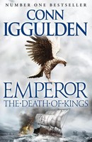 The Death Of Kings | Conn Iggulden | Englisch | Taschenbuch | Emperor Series