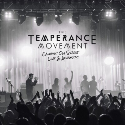 Temperance Movement - Caught On Stage Live & Acoustic - Earache 2x12'' Vinyl 2022