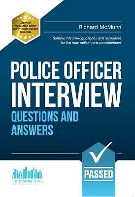 Police Officer Interview Questions and Answers: Sample Interview Questions...