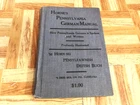 Hornes Pennsylvania German Manual, Spoken Written, A R Horne 1905 HC Illustrated