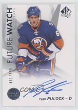 2016-17 SP Authentic Future Watch Auto 891/999 Ryan Pulock #121 Auto 2u9