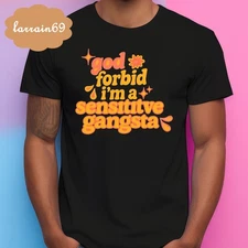 I'm A Sensitive Gangsta Amaya Papaya Quote T-shirt S78356