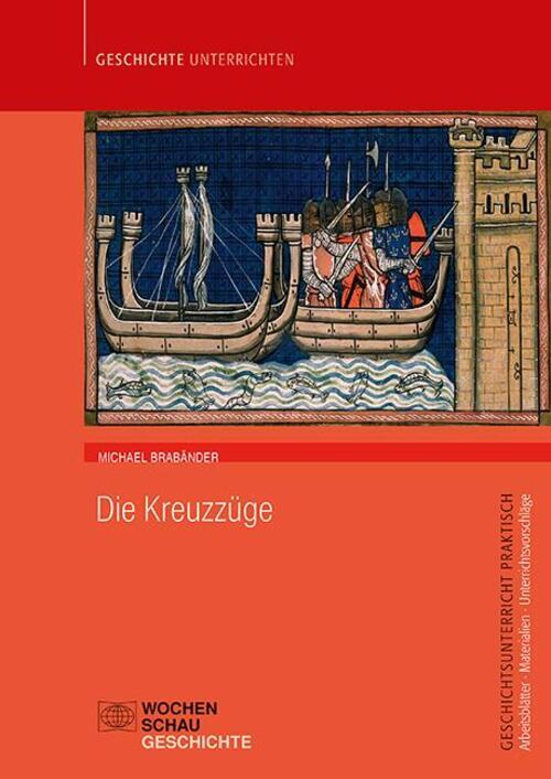 Thumbnail - Die Kreuzzüge | Michael Brabänder | Deutsch | Taschenbuch | 24 S. |