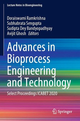 Doraiswami Ramkrishna (u. a.) | Advances in Bioprocess Engineering and...