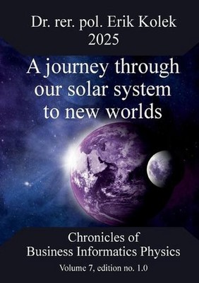 A journey through our solar system to new worlds by Erik Kolek Paperback Book