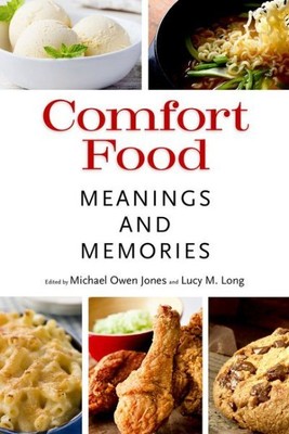 Comfort Food: Bedeutung und Erinnerungen, Taschenbuch von Jones, Michael Owen (EDT); ...