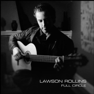 Lawson Rollins - Full Circle [New CD]