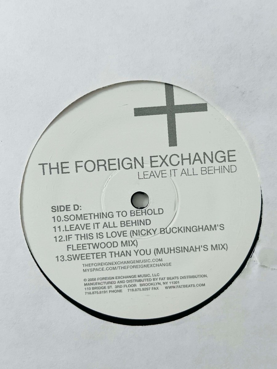 The Foreign Exchange / Leave It All Behind 2009 US Limited