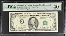 1981A $100 Dollar Bill FRN Richmond Fr. #2170-E Graded PMG 40 Serial# E11198596A