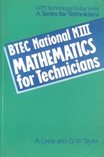 BTEC National NIII Mathematics for Technicians  by Greer, Alex; Taylor, Graham W