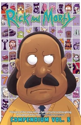 Rick and Morty Compendium Vol. 5