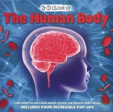 3-D Close Up: The Human Body by Harris, Caroline