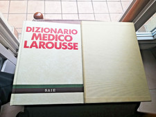 R. VALENTE - G. MALESANI - Dizionario Medico Larousse - Editrice SAIE 1984